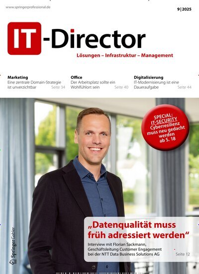 Titelbild der Ausgabe 9/2025 von IT-Director. Diese Zeitschrift und viele weitere Businessmagazine als Abo oder epaper bei United Kiosk online kaufen.