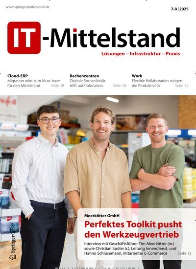 Titelbild der Ausgabe 7/2025 von IT-Mittelstand. Diese Zeitschrift und viele weitere Businessmagazine als Abo oder epaper bei United Kiosk online kaufen.