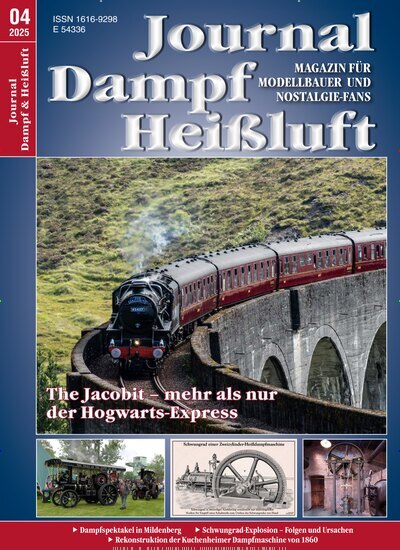 Titelbild der Ausgabe 4/2025 von Journal Dampf & Heißluft. Diese Zeitschrift und viele weitere Reisemagazine, Freizeitmagazine und Wissensmagazine als Abo oder epaper bei United Kiosk online kaufen.