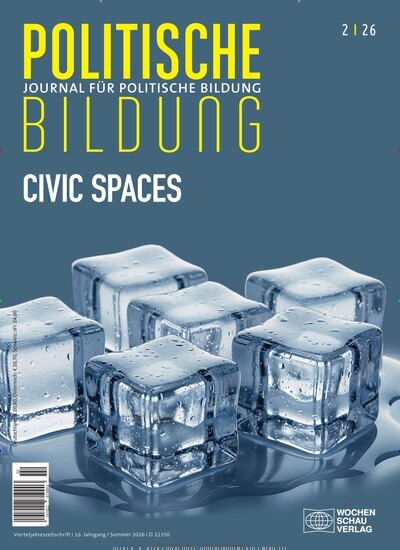 Titelbild der Ausgabe 2/2026 von Journal für politische Bildung. Diese Zeitschrift und viele weitere Zeitschriften für Pädagogik als Abo oder epaper bei United Kiosk online kaufen.