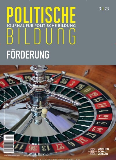 Titelbild der Ausgabe 3/2025 von Journal für politische Bildung. Diese Zeitschrift und viele weitere Zeitschriften für Pädagogik als Abo oder epaper bei United Kiosk online kaufen.