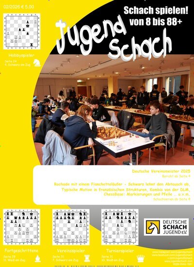 Titelbild der Ausgabe 2/2026 von JugendSchach. Diese Zeitschrift und viele weitere Reisemagazine, Freizeitmagazine und Wissensmagazine als Abo oder epaper bei United Kiosk online kaufen.