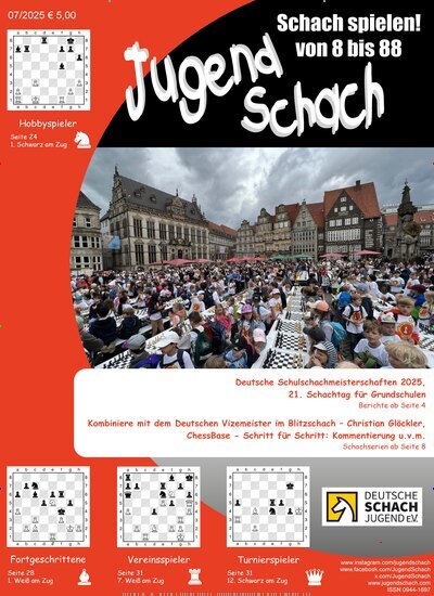 Titelbild der Ausgabe 7/2025 von JugendSchach. Diese Zeitschrift und viele weitere Reisemagazine, Freizeitmagazine und Wissensmagazine als Abo oder epaper bei United Kiosk online kaufen.