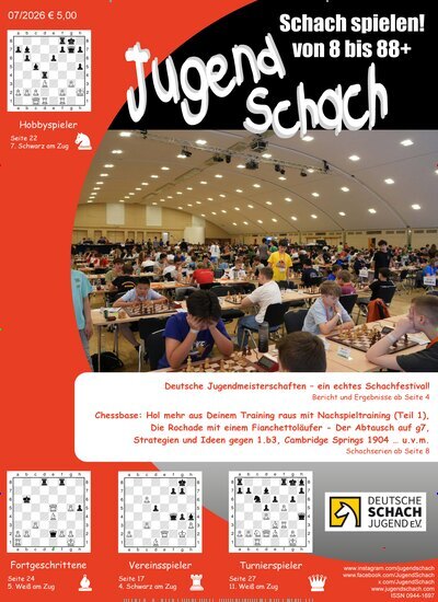 Titelbild der Ausgabe 7/2026 von JugendSchach. Diese Zeitschrift und viele weitere Reisemagazine, Freizeitmagazine und Wissensmagazine als Abo oder epaper bei United Kiosk online kaufen.