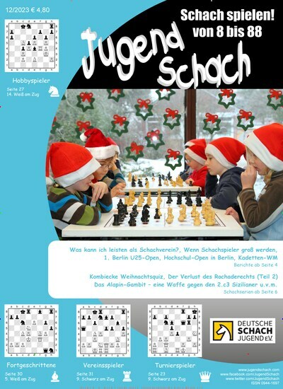 Titelbild der Ausgabe 12/2023 von JugendSchach. Diese Zeitschrift und viele weitere Reisemagazine, Freizeitmagazine und Wissensmagazine als Abo oder epaper bei United Kiosk online kaufen.