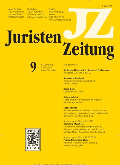 Titelbild der Ausgabe 9/2025 von JuristenZeitung (JZ). Diese Zeitschrift und viele weitere Jurazeitschriften und Zeitschriften für Verwaltung als Abo oder epaper bei United Kiosk online kaufen.