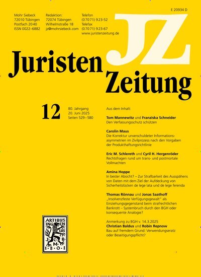 Titelbild der Ausgabe 12/2025 von JuristenZeitung (JZ). Diese Zeitschrift und viele weitere Jurazeitschriften und Zeitschriften für Verwaltung als Abo oder epaper bei United Kiosk online kaufen.