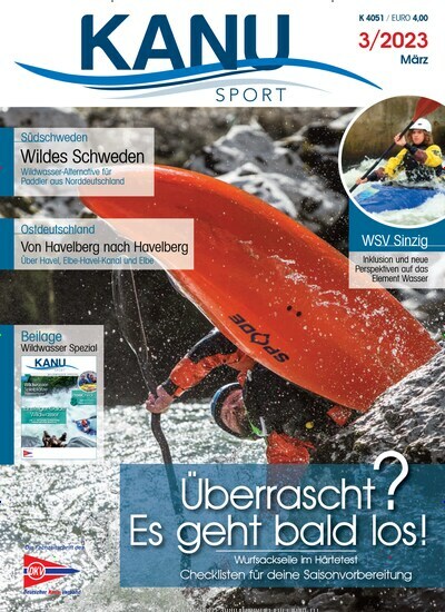 Titelbild der Ausgabe 3/2023 von Kanu Sport. Diese Zeitschrift und viele weitere Sportmagazine als Abo oder epaper bei United Kiosk online kaufen.