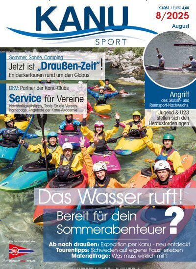 Titelbild der Ausgabe 8/2025 von Kanu Sport. Diese Zeitschrift und viele weitere Sportmagazine als Abo oder epaper bei United Kiosk online kaufen.