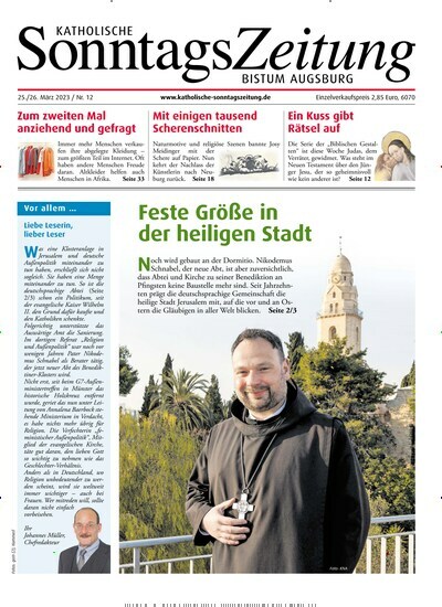 Titelbild der Ausgabe 12/2023 von Katholische Sonntagszeitung für das Bistum Augsburg. Diese Zeitschrift und viele weitere Kunstmagazine und Kulturmagazine als Abo oder epaper bei United Kiosk online kaufen.