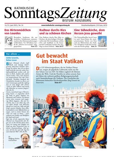 Titelbild der Ausgabe 24/2025 von Katholische Sonntagszeitung für das Bistum Augsburg. Diese Zeitschrift und viele weitere Kunstmagazine und Kulturmagazine als Abo oder epaper bei United Kiosk online kaufen.