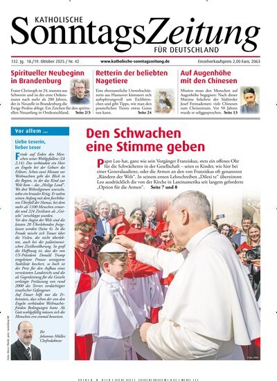 Titelbild der Ausgabe 42/2025 von Katholische Sonntagszeitung für Deutschland. Diese Zeitschrift und viele weitere Kunstmagazine und Kulturmagazine als Abo oder epaper bei United Kiosk online kaufen.