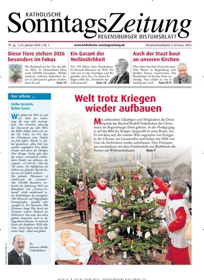 Titelbild der Ausgabe 1/2026 von Katholische SonntagsZeitung - Regensburger Bistumsblatt. Diese Zeitschrift und viele weitere Kunstmagazine und Kulturmagazine als Abo oder epaper bei United Kiosk online kaufen.