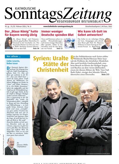 Titelbild der Ausgabe 8/2026 von Katholische SonntagsZeitung - Regensburger Bistumsblatt. Diese Zeitschrift und viele weitere Kunstmagazine und Kulturmagazine als Abo oder epaper bei United Kiosk online kaufen.