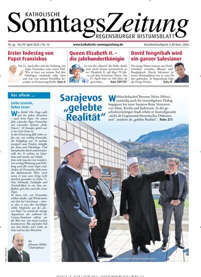 Titelbild der Ausgabe 16/2026 von Katholische SonntagsZeitung - Regensburger Bistumsblatt. Diese Zeitschrift und viele weitere Kunstmagazine und Kulturmagazine als Abo oder epaper bei United Kiosk online kaufen.