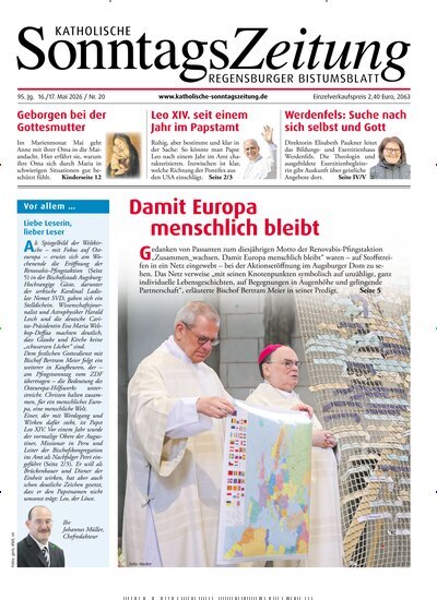 Titelbild der Ausgabe 20/2026 von Katholische SonntagsZeitung - Regensburger Bistumsblatt. Diese Zeitschrift und viele weitere Kunstmagazine und Kulturmagazine als Abo oder epaper bei United Kiosk online kaufen.