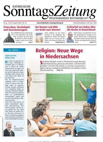 Titelbild der Ausgabe 34/2026 von Katholische SonntagsZeitung - Regensburger Bistumsblatt. Diese Zeitschrift und viele weitere Kunstmagazine und Kulturmagazine als Abo oder epaper bei United Kiosk online kaufen.
