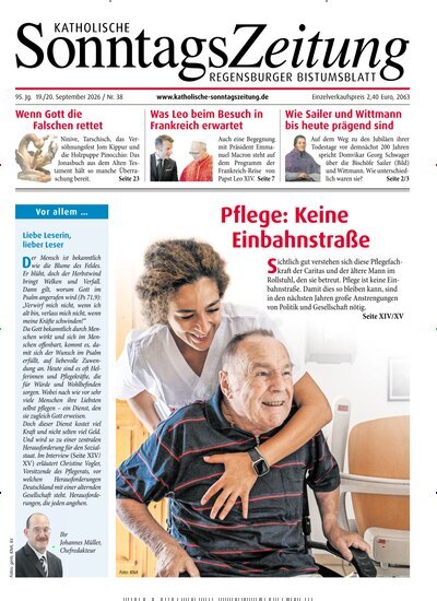 Titelbild der Ausgabe 38/2026 von Katholische SonntagsZeitung - Regensburger Bistumsblatt. Diese Zeitschrift und viele weitere Kunstmagazine und Kulturmagazine als Abo oder epaper bei United Kiosk online kaufen.