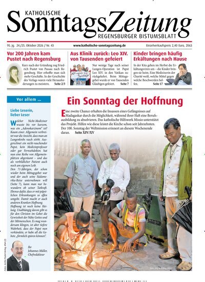 Titelbild der Ausgabe 43/2026 von Katholische SonntagsZeitung - Regensburger Bistumsblatt. Diese Zeitschrift und viele weitere Kunstmagazine und Kulturmagazine als Abo oder epaper bei United Kiosk online kaufen.