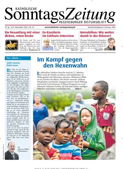 Titelbild der Ausgabe 45/2025 von Katholische SonntagsZeitung - Regensburger Bistumsblatt. Diese Zeitschrift und viele weitere Kunstmagazine und Kulturmagazine als Abo oder epaper bei United Kiosk online kaufen.