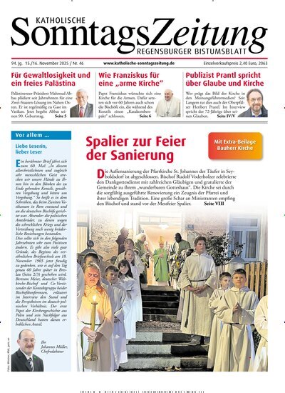 Titelbild der Ausgabe 46/2025 von Katholische SonntagsZeitung - Regensburger Bistumsblatt. Diese Zeitschrift und viele weitere Kunstmagazine und Kulturmagazine als Abo oder epaper bei United Kiosk online kaufen.