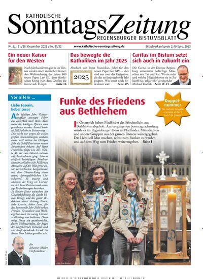 Titelbild der Ausgabe 51/2025 von Katholische SonntagsZeitung - Regensburger Bistumsblatt. Diese Zeitschrift und viele weitere Kunstmagazine und Kulturmagazine als Abo oder epaper bei United Kiosk online kaufen.