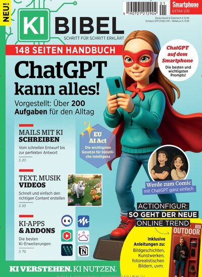Titelbild der Ausgabe 1/2025 von KI Bibel. Diese Zeitschrift und viele weitere Computerzeitschriften, Tabletmagazine und Smartphonemagazine als Abo oder epaper bei United Kiosk online kaufen.