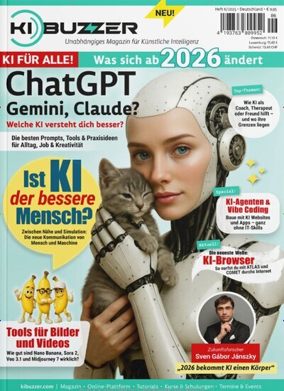 Titelbild der Ausgabe 6/2025 von KI Buzzer. Diese Zeitschrift und viele weitere Lifestylemagazine und Peoplemagazine als Abo oder epaper bei United Kiosk online kaufen.