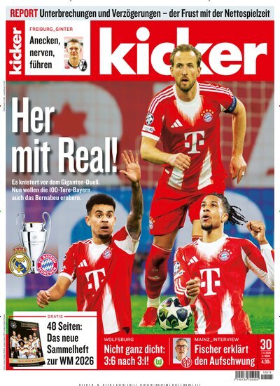 Titelbild der Ausgabe 30/2026 von kicker. Diese Zeitschrift und viele weitere Sportmagazine als Abo oder epaper bei United Kiosk online kaufen.