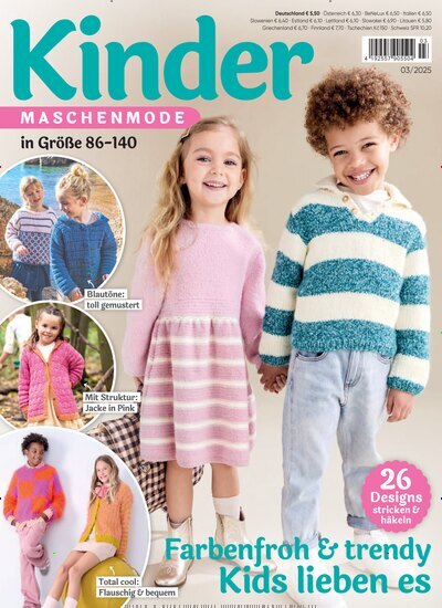 Titelbild der Ausgabe 3/2025 von Kinder Maschenmode. Diese Zeitschrift und viele weitere Modemagazine und DIY-Magazine als Abo oder epaper bei United Kiosk online kaufen.