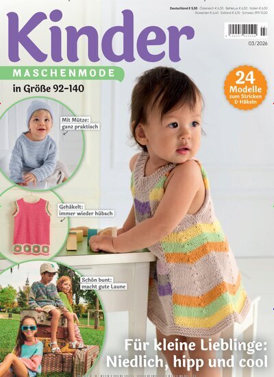 Titelbild der Ausgabe 3/2026 von Kinder Maschenmode. Diese Zeitschrift und viele weitere Modemagazine und DIY-Magazine als Abo oder epaper bei United Kiosk online kaufen.