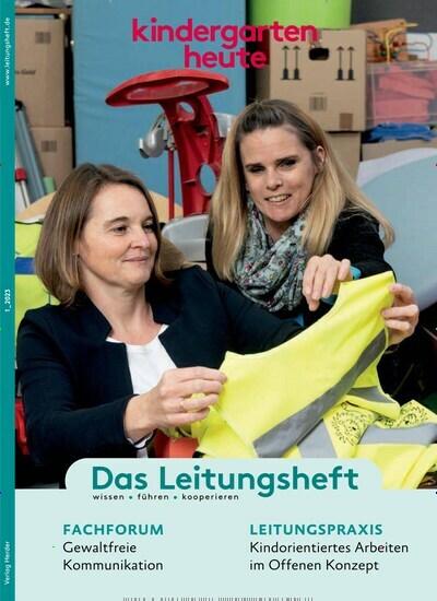Titelbild der Ausgabe 1/2023 von kindergarten heute - das Leitungsheft. Diese Zeitschrift und viele weitere Zeitschriften für Pädagogik als Abo oder epaper bei United Kiosk online kaufen.