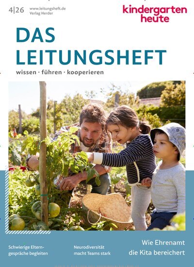 Titelbild der Ausgabe 4/2026 von kindergarten heute - das Leitungsheft. Diese Zeitschrift und viele weitere Zeitschriften für Pädagogik als Abo oder epaper bei United Kiosk online kaufen.