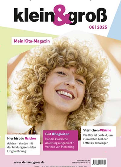 Titelbild der Ausgabe 6/2025 von klein & groß. Diese Zeitschrift und viele weitere Zeitschriften für Pädagogik als Abo oder epaper bei United Kiosk online kaufen.