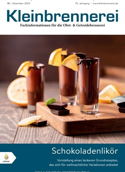Titelbild der Ausgabe 12/2023 von Kleinbrennerei. Diese Zeitschrift und viele weitere Gastronomiezeitschriften, Fashionmagazine, Beautymagazine als Abo oder epaper bei United Kiosk online kaufen.