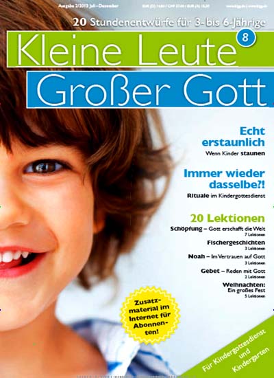 Kleine Leute - Großer Gott aktuelles Titelbild Ausgabe 1/2013 Aktuelles Titelbild von Kleine Leute - Großer Gott. Entdecken Sie jetzt die Ausgabe 1/2013. Lesen Sie gerne Lifestylemagazine und Peoplemagazine? Dann empfehlen wir Ihnen Kleine Leute - Großer Gott als Abo oder Geschenkabo.