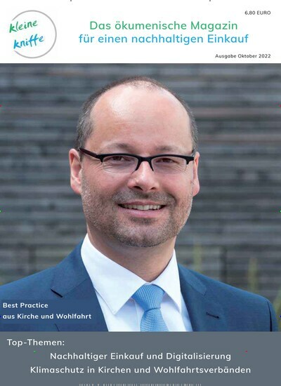 Titelbild der Ausgabe 2/2022 von Kleine Kniffe - Das ökumenische Magazin für einen nachhaltigen Einkauf. Diese Zeitschrift und viele weitere Wirtschaftsmagazine und Politikmagazine als Abo oder epaper bei United Kiosk online kaufen.