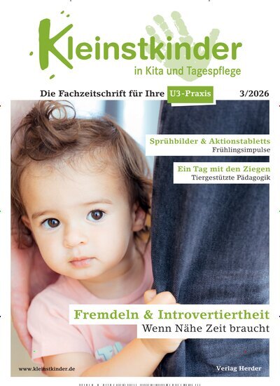 Titelbild der Ausgabe 3/2026 von Kleinstkinder in Kita und Tagespflege. Diese Zeitschrift und viele weitere Zeitschriften für Pädagogik als Abo oder epaper bei United Kiosk online kaufen.