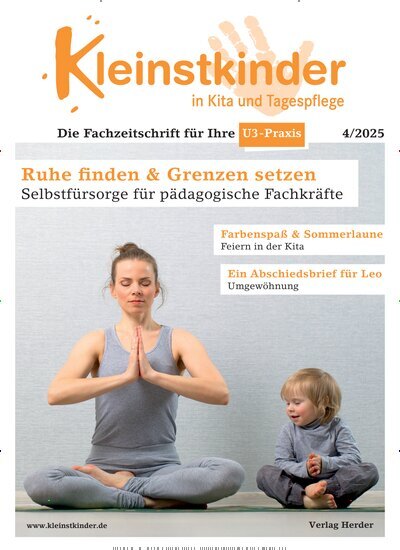 Titelbild der Ausgabe 4/2025 von Kleinstkinder in Kita und Tagespflege. Diese Zeitschrift und viele weitere Zeitschriften für Pädagogik als Abo oder epaper bei United Kiosk online kaufen.