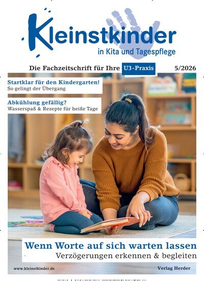 Titelbild der Ausgabe 5/2026 von Kleinstkinder in Kita und Tagespflege. Diese Zeitschrift und viele weitere Zeitschriften für Pädagogik als Abo oder epaper bei United Kiosk online kaufen.