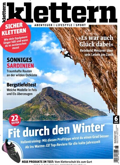 Titelbild der Ausgabe 6/2025 von klettern. Diese Zeitschrift und viele weitere Sportmagazine als Abo oder epaper bei United Kiosk online kaufen.