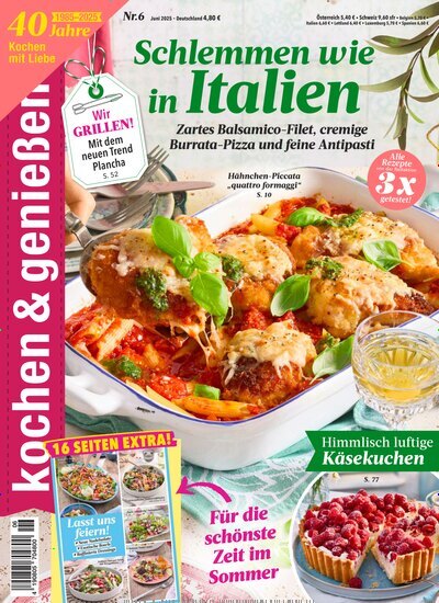 Titelbild der Ausgabe 6/2025 von kochen & genießen. Diese Zeitschrift und viele weitere Kochzeitschriften und Backzeitschriften als Abo oder epaper bei United Kiosk online kaufen.