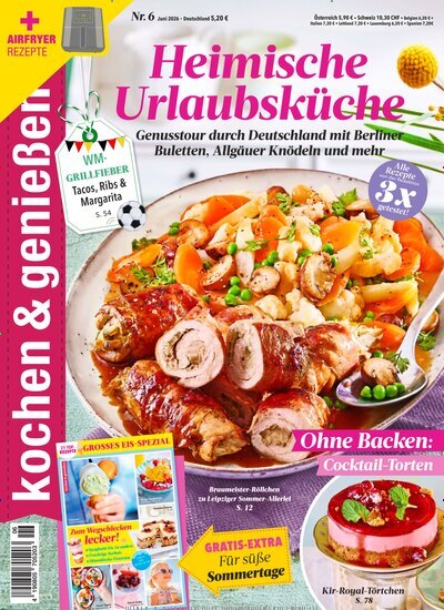 Titelbild der Ausgabe 6/2026 von kochen & genießen. Diese Zeitschrift und viele weitere Kochzeitschriften und Backzeitschriften als Abo oder epaper bei United Kiosk online kaufen.