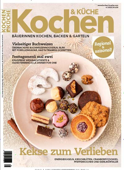 Titelbild der Ausgabe 6/2023 von Kochen & Küche. Diese Zeitschrift und viele weitere Kochzeitschriften und Backzeitschriften als Abo oder epaper bei United Kiosk online kaufen.