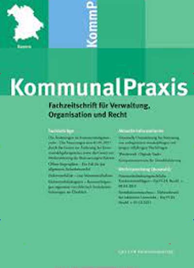 Titelbild der Ausgabe 1/2021 von KommunalPraxis Bayern (BY). Diese Zeitschrift und viele weitere Jurazeitschriften und Zeitschriften für Verwaltung als Abo oder epaper bei United Kiosk online kaufen.