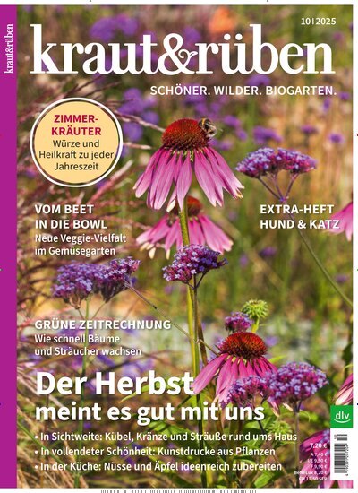 Titelbild der Ausgabe 10/2025 von kraut & rüben. Diese Zeitschrift und viele weitere Gartenzeitschriften und Wohnzeitschriften als Abo oder epaper bei United Kiosk online kaufen.