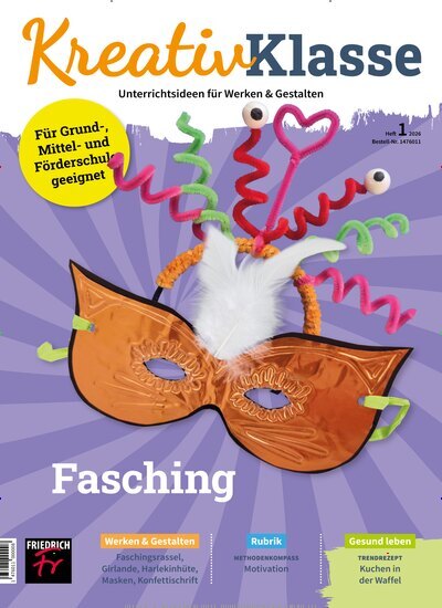 Titelbild der Ausgabe 1/2026 von Kreativ-Klasse. Diese Zeitschrift und viele weitere Zeitschriften für Pädagogik als Abo oder epaper bei United Kiosk online kaufen.