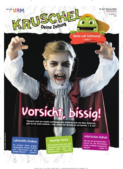 Titelbild der Ausgabe 6/2026 von Kruschel - Deine Zeitung. Diese Zeitschrift und viele weitere Jugendzeitschriften und Kinderzeitschriften als Abo oder epaper bei United Kiosk online kaufen.