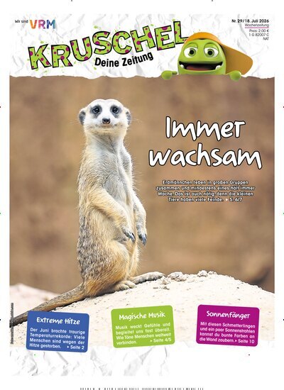 Titelbild der Ausgabe 29/2026 von Kruschel - Deine Zeitung. Diese Zeitschrift und viele weitere Jugendzeitschriften und Kinderzeitschriften als Abo oder epaper bei United Kiosk online kaufen.