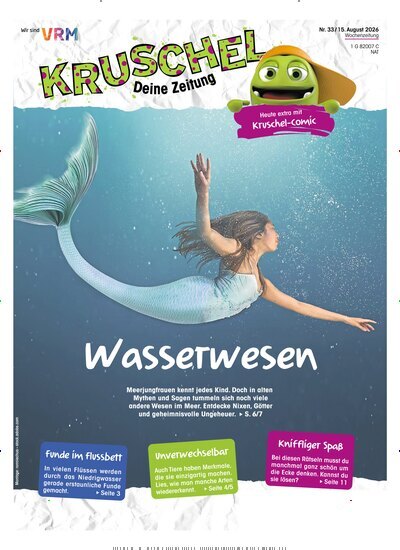 Titelbild der Ausgabe 33/2026 von Kruschel - Deine Zeitung. Diese Zeitschrift und viele weitere Jugendzeitschriften und Kinderzeitschriften als Abo oder epaper bei United Kiosk online kaufen.